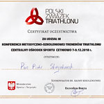 Certyfikat uczestnictwa w Konferencji Metodyczno-Szkoleniowej Trenerów Triathlonu PZTri